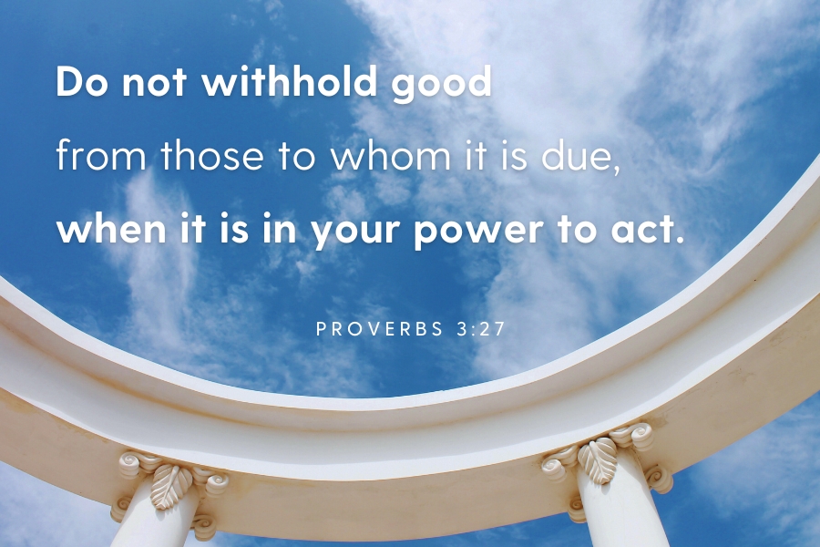 Proverbs 3:27